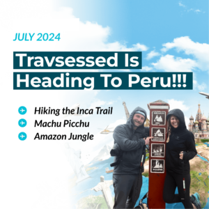 Travsessed Peru Trip